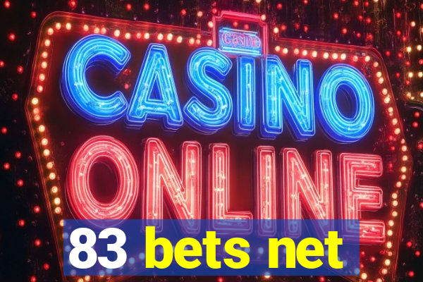 83 bets net